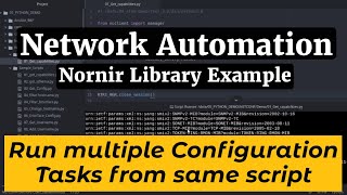 Nornir Network Automation FrameworkRun multiple tasks from Same script for Cisco IOS configuration [upl. by Rodd]