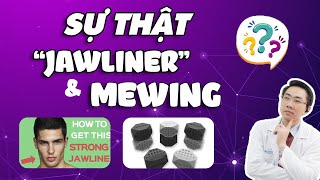 Mewing Tập 15  Sự Thật Về Jawliner  “Tập Thể Dục” Cho Khuôn Miệng Và Hàm [upl. by Gahl182]