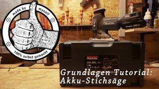 Makita Akku Stichsäge DJV181Y1J Grundlagen Tutorial [upl. by Aivull]