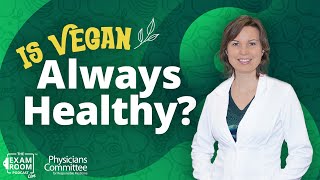 Is A Vegan Diet Always Healthy  Dr Hana Kahleova on The Exam Room Podcast [upl. by Conti]