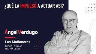 ¿Qué la impulsó a actuar así 11724 1691  Ángel Verdugo [upl. by Shepperd]