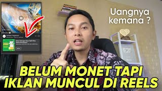 Belum Monet video Reels dan InStream Facebook tapi ada Iklannya [upl. by Imim]