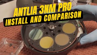 Antlia 3nm Pro Filters Install and Comparison [upl. by Bondie634]