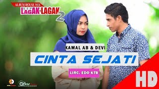 KAMAL AB Feat DEVI  CINTA SEJATI  Album Sep LagakLagak 2 HD Video Quality 2017 [upl. by Gonzalo295]