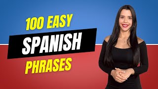 100 Spanish Phrases for Beginners  Spanish Lessons [upl. by Beuthel]