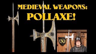 Medieval Weapons The Pollaxe AKA Poleaxe [upl. by Annaeed]