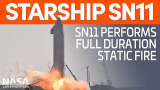 Starship SN11 Static Fire Test  SpaceX Boca Chica [upl. by Grube]