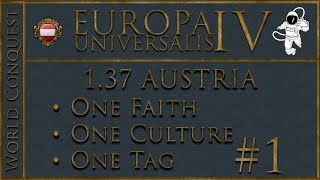 EU4 Austria  World Conquest  P1 3 Personal Unions [upl. by Matland]