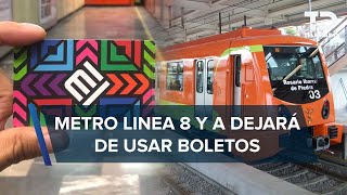 Línea 8 y A del Metro de CdMx eliminarán uso de boletos magnéticos cuándo será [upl. by Firestone951]