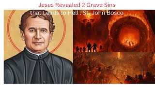 St John Bosco The sins that take Christians to HellBible Stories god jesus faith [upl. by Ylrevaw]