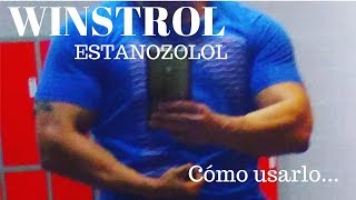 WINSTROL ESTANOZOLOL CÓMO USARLO [upl. by Eiromem]