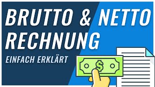 Brutto Netto Rechnung  Alles was du wissen musst [upl. by Yelrac]