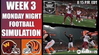 Commanders vs Bengals  Week 3  Monday Night Football  Madden 25 Gameplay [upl. by Bezanson]