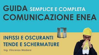 Procedura pratica ENEA infissi finestre chiusure oscuranti e schermature solari tende [upl. by Ehcram]