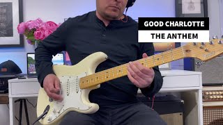 Good Charlotte  The Anthem Guitar Cover [upl. by Culosio]