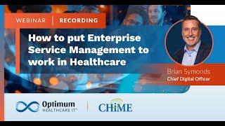 How to put Enterprise Service Management to work in Healthcare [upl. by Harmonia]