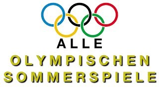 Alle olympischen Sommerspiele [upl. by Swift]