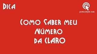 Como saber meu Número da Claro [upl. by Ecirb]