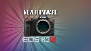 Canon EOS R5 C Firmware Version 1071 [upl. by Annahsed]