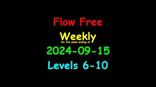 Mobile Games  Flow Free  Weekly Puzzles  20240915  Levels 610 [upl. by Kloman]