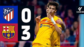 ATLETICO DE MADRID 0 vs 3 FC BARCELONA  LALIGA 202324 MD29 [upl. by Artenak]