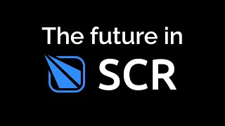 The future in SCR [upl. by Hermia]