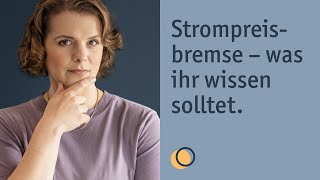 Strompreisbremse 2023 erklärt [upl. by Reichel120]