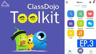 เพิ่มลูกเล่นในการจัดการชั้นเรียนยุค 40 ClassDojo Toolkit  Classdojo EP3 [upl. by Jola]