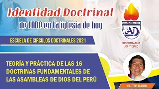 16 Doctrinas  Las Asambleas de Dios del Perú Parte 1 [upl. by Roose362]