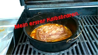 Kalbsbraten im Duch Oven [upl. by Skyler]