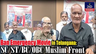 Ban Emergency Movie in Telangana SCSTBCOBC Muslim Front  IND Today [upl. by Auqenes]