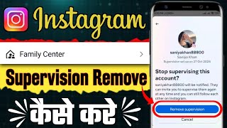 Instagram Family Center Remove Kaise Kare  Instagram Supervision Remove Kaise Kare [upl. by Kwang865]