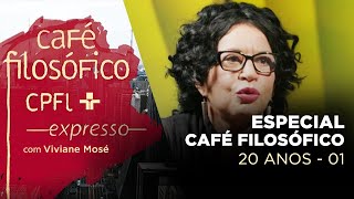 20 ANOS DE CAFÉ FILOSÓFICO  Ep 01  Café Filosófico Expresso  Viviane Mosé [upl. by Ahcilef221]