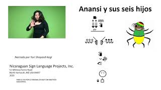 Anansi y sus seis hijos in Nicaraguan Sign Language [upl. by Setsero382]