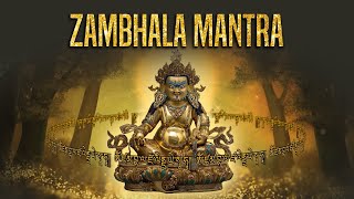 Most Powerful Zambhala Mantra For Wealthy And Prosprity  Dzambhala Mantra [upl. by Torrance]