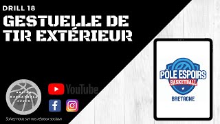 ➡️ Drill 18  Gestuelle de TIR 🏀 [upl. by Crenshaw]