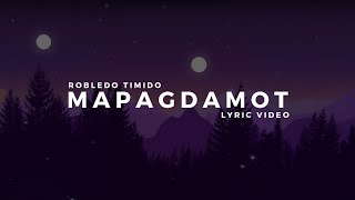 Robledo Timido  Mapagdamot Lyric Video [upl. by Isak257]