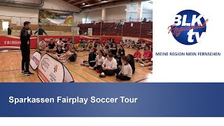 Sparkassen Fairplay Soccer Tour [upl. by Eniarrol479]