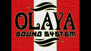 Olaya Sound System  A los Bosques Me Interno Yo [upl. by Basso]