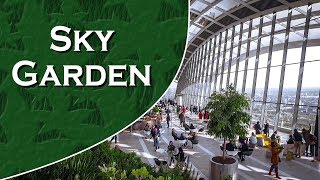 Sky Garden  20 Fenchurch Street London WalkieTalkie [upl. by Akemeuwkuhc]