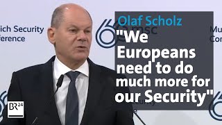 MSC 2024 Olaf Scholz about Germany in the World  BR24 [upl. by Buford]