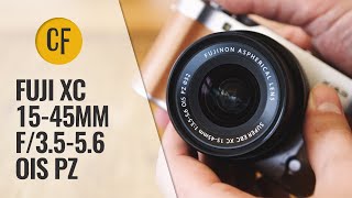 Fuji XC 1545mm f3556 OIS PZ lens review with samples [upl. by Karlin102]