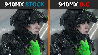 NVIDIA GeForce 940MX Stock vs Overclock  Test 4 Games [upl. by Volin]