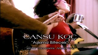 Cansu Koç  Aşkımız Bitecek Offical Video [upl. by Aierdna]