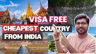 🔥Cheapest Country To Travel From India🔥Visa Free Countries For Indian [upl. by Aiak416]