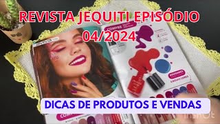 REVISTA JEQUITI EPISÓDIO 042024  Dicas promoções… [upl. by Yrellih]