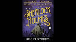 The Norwood Builder 1903 by Sir Arthur Conan Doyle Sherlock Holmes Short Story 26 [upl. by Arela]