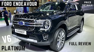 2024 Ford Endeavour Platinum 7Seater SUV  BIG Sunroof New Engine Interiors Features  ENDEAVOUR [upl. by Adidnac]