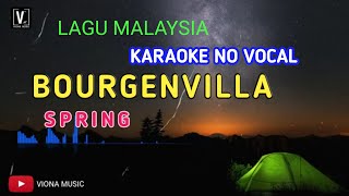 Bourgenvilla  Spring Karaoke No Vocal [upl. by Onirefez]