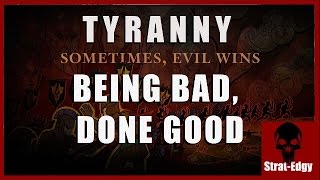 Tyranny  A Game For Awful People [upl. by Sperling]